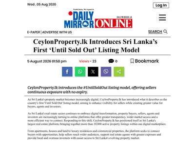 CEYLONPROPERTY.LK FEATURED IN DAILY MIRROR FOR IT'S "UNTIL SOLD OUT" PROPERTY LISTING MODEL